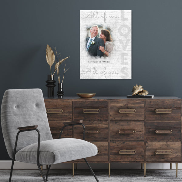 Custom All of Me Loves You Canvas with Photo: Wall Art