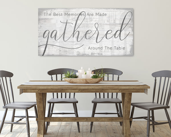 Farmhouse-style quote sign hanging on a wall above a dining table
