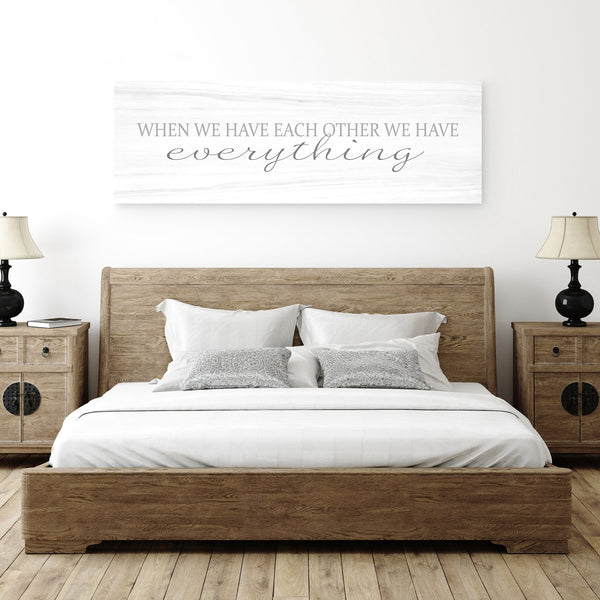 When we have each other we have everything art