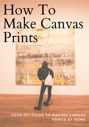 How To Make Canvas Prints (How Canvas Prints Are Made)