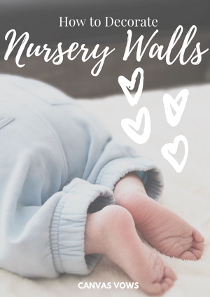 How To Decorate Nursery Walls (Top 3 Ways to Decorate!)