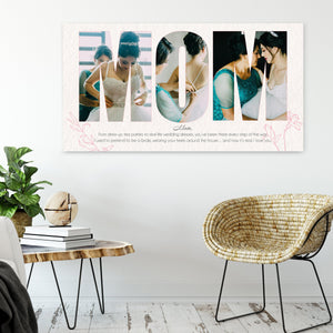 Custom bride to mom photo canvas featuring a heartfelt message and a wedding photo, personalized gift from daughter to mother on her wedding day.